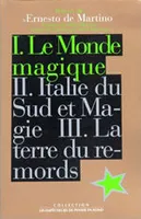 Oeuvres de Ernesto De Martino., 1, Oeuvres 1 Le Monde magique