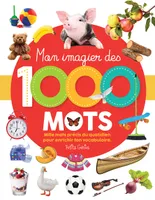 Mon imagier des 1000 mots (version Québec)