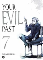 7, Your evil past T07