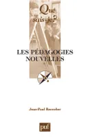 Les pedagogies nouvelles (6e ed) qsj 2277