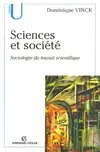 Sciences et société, Sociologie du travail scientifique