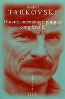Oeuvres cinématographiques complètes T.2, Volume 2, Volume 2