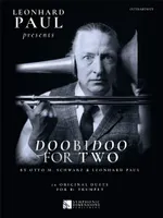 Leonhard Paul presents Doobidoo for Two, Trompettes