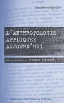 L'anthropologie appliquée aujourd'hui, 8e Congrès de la Sociedad española de antropología aplicada, Bordeaux, 24-26 mars 2004