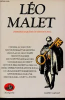Œuvres complètes / Léo Malet ., 3, Dernières enquêtes de Nestor Burma. Oeuvres complètes tome 3