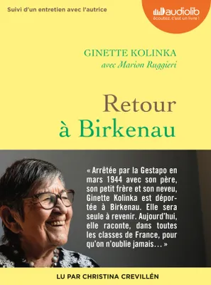 Retour à Birkenau, Livre audio 1 CD MP3 - Suivi d'un entretien avec Ginette Kolinka