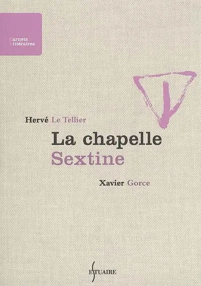 La chapelle Sextine, récits Hervé Le Tellier
