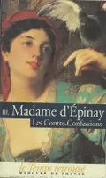 Les Contre-Confessions (Tome 3), Histoire de Madame de Montbrillant
