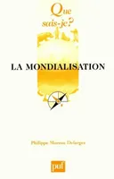 Mondialisation (3eme edition) (La)