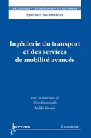 Ingénierie du transport et des services de mobilité avancés