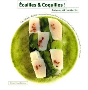 Ecailles & Coquilles, Poissons & Crustacés