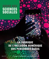 Revue des sciences sociales n° 70/2023 - La fabrique de l’inclusion numérique des personnes âgées