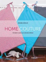 Home couture, 28 modèles de couture pour la décoration intérieure