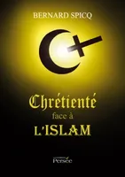 Chrétienté face à l'Islam, spiritualité