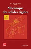 Mécanique des solides rigides (2° Éd.)
