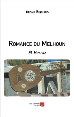 Romance du Melhoun, El-Herraz