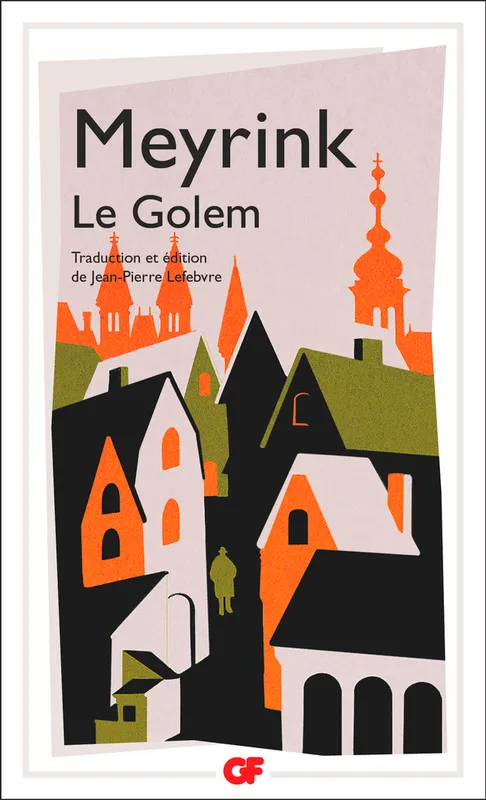 Livres Littérature et Essais littéraires Romans contemporains Etranger Le Golem Gustav Meyrink