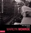 Marilyn Monroe
, Destins de Légende