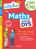 Pour Comprendre Maths CM1-CM2 - Spécial DYS (dyslexie) et difficultés d'apprentissage