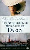 Les Aventures de Miss Alethea Darcy