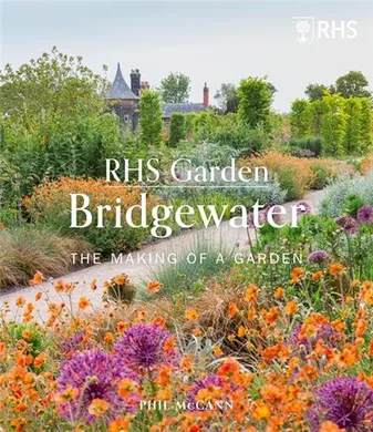 RHS Garden The Making of a Garden /anglais