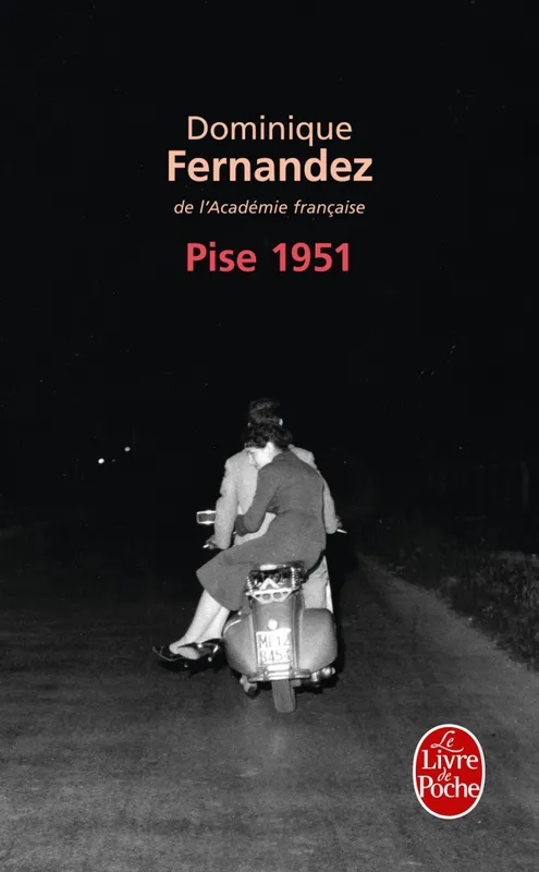Livres Littérature et Essais littéraires Romans contemporains Francophones Pise 1951, roman Dominique Fernandez