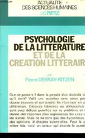 Psychologie de la littérature et de la création littéraire