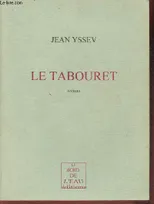Le Tabouret, roman