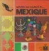 Activités aux couleurs du Mexique