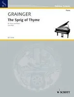 The Sprig of Thyme, for low voice and piano. voice and piano. grave.
