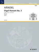 Organ Concerto No. 3 G Minor, op. 4/3. HWV 291. Organ, 2 Oboes, Bassoon and Strings. Partition.