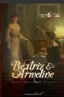 Beatriz & Armeline