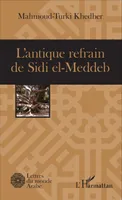 L'antique refrain de Sidi el-Meddeb
