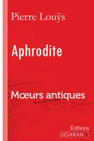 Aphrodite, Moeurs antiques