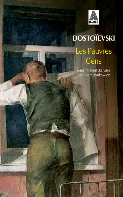 Livres Littérature et Essais littéraires Romans contemporains Etranger Les Pauvres Gens, roman Fedor Mihailovič Dostoevskij