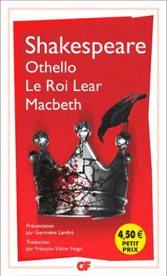 Othello - Le roi Lear - Macbeth