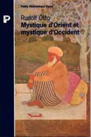 Mystique d'orient et mystique d'occident_1_re_ed - fermeture et bascule vers 9782228916493, distinction et unité