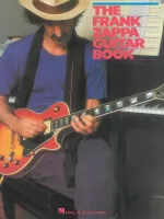 The Frank Zappa Guitar Book, Transcribed by and Featuring an Introduction by Steve Vai