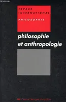 Philosophie et anthropologie - espace seminaire, [Séminaire tenu à Paris, au Centre Georges-Pompidou]