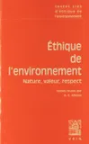 Textes clés d'éthique environnementale, nature, valeur, respect