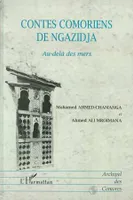 Contes comoriens de Ngazidja, Au-delà des mers