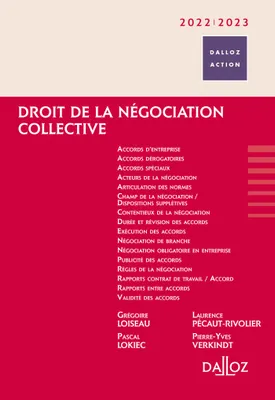 Droit de la négociation collective 2022/2023 - 1re ed.
