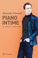 Piano intime, Conversations avec Nicolas Southon