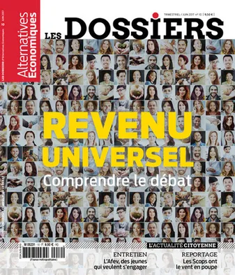 Les Dossiers d'Alternatives Economiques - numéro 10 Revenu universel - Comprendre le débat