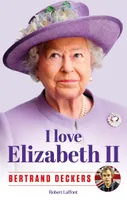 I love Elizabeth II