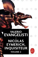 2, Nicolas Eymerich, inquisiteur (Tome 2)