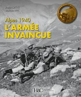 Alpes 1940, L'armée invaincue