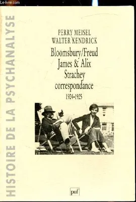 Bloosmbury freud strachey correspon., James et Alix Strachey, correspondance 1924-1925