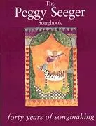 The Peggy Seeger Songbook, Forty Years of Songmaking