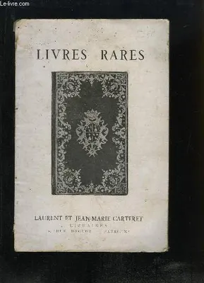 Catalogue de la Librairie Carteret, de Livres Anciens.
